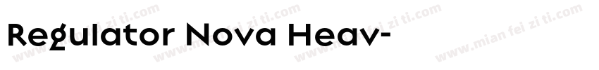 Regulator Nova Heav字体转换
